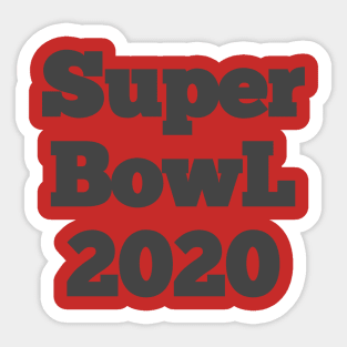 Super Bowl 2020 Tshirt Sticker